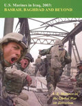 U.S. Marines in Iraq, 2003: Basrah, Baghdad and Beyond - Paperback