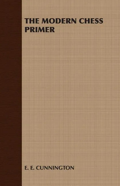 The Modern Chess Primer - Paperback