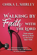 Walking By Faith: With The Lord - Paperback