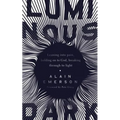 Luminous Dark - Paperback