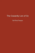 The Cowardly Lion of Oz - Paperback