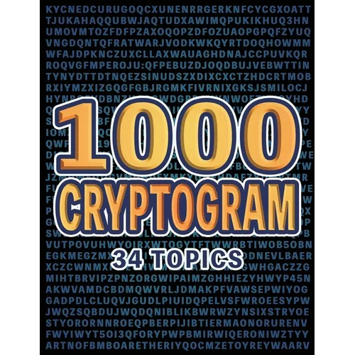 1000 Cryptogram Puzzle Book: Decipher the Code, A World of Puzzles Across Diverse Themes - Paperback