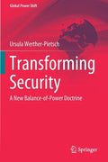 Transforming Security: A New Balance-Of-Power Doctrine - Paperback