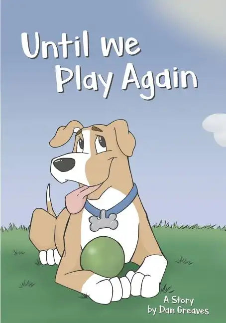 Until We Play Again - Paperback