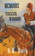 Memoirs of a Cossack Warriors - Hardcover