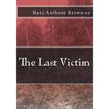 The Last Victim - Paperback