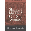 Select Letters of St. Ambrose - Paperback