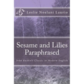 Sesame and Lilies Paraphrased: John Ruskin's Classic in Modern English - Paperback