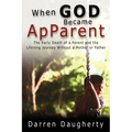 When God Became ApParent - Paperback