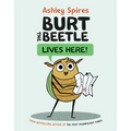 Burt the Beetle Lives Here! - Hardcover