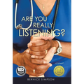 Are You Really Listening? - Hardcover