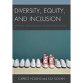 Diversity, Equity, and Inclusion: Strategies for Facilitating Conversations on Race - Paperback