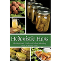 Hedonistic Hops - Paperback