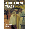 A Different Track: Hospital Trains of the Second World War - Paperback