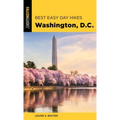 Best Easy Day Hikes Washington, D.C. - Paperback