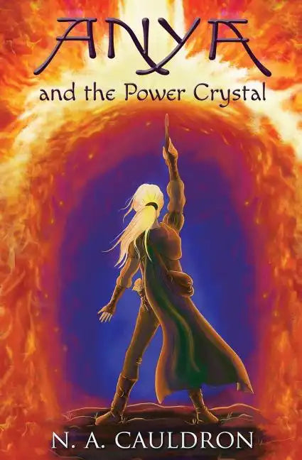 Anya and the Power Crystal - Paperback