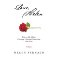 Love, Helen: Letters to My Mother: Creating a Loving Connection after Loss - Paperback