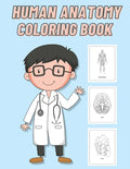 Human Anatomy Coloring Book: For Kids - Paperback