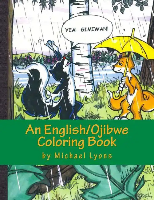 Yea! Gimiwan!: An English/Ojibwe Counting Book - Paperback