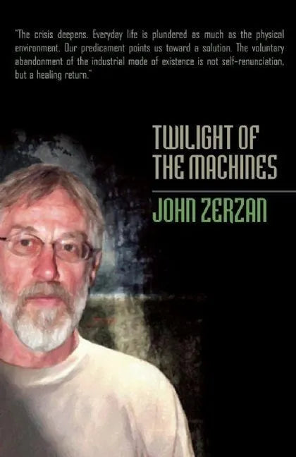 Twilight of the Machines - Paperback