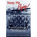 Keep Me Flying - Paperback