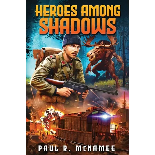 Heroes Among Shadows - Paperback