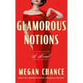 Glamorous Notions - Paperback