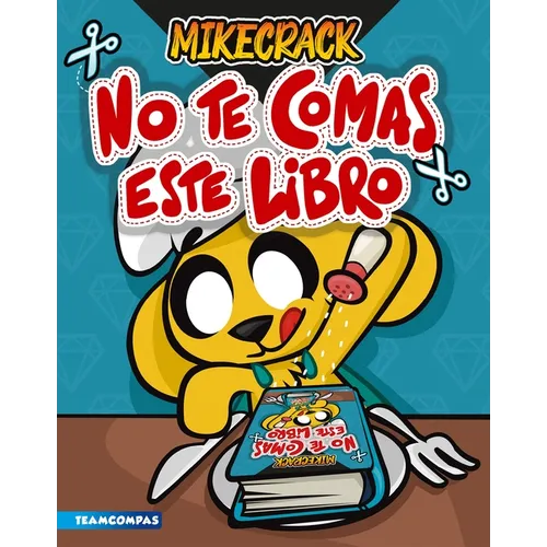 No Te Comas Este Libro - Paperback
