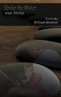 Under the Water Was Stone - Paperback