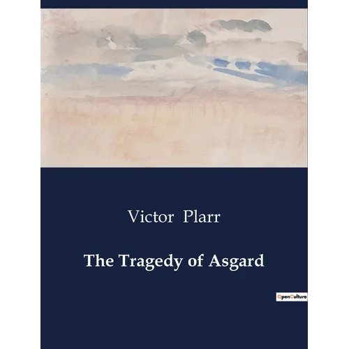 The Tragedy of Asgard - Paperback