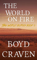 The World On Fire: A Post-Apocalyptic Story - Paperback