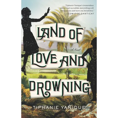 Land of Love and Drowning - Paperback