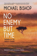 No Enemy but Time - Paperback