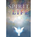 Spirit of Life - Paperback