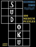 Sudoku: 400 Medium Puzzles to Exercise Your Brain - Paperback