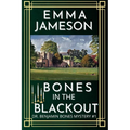 Bones In The Blackout: A Romantic Wartime Cozy Mystery - Paperback
