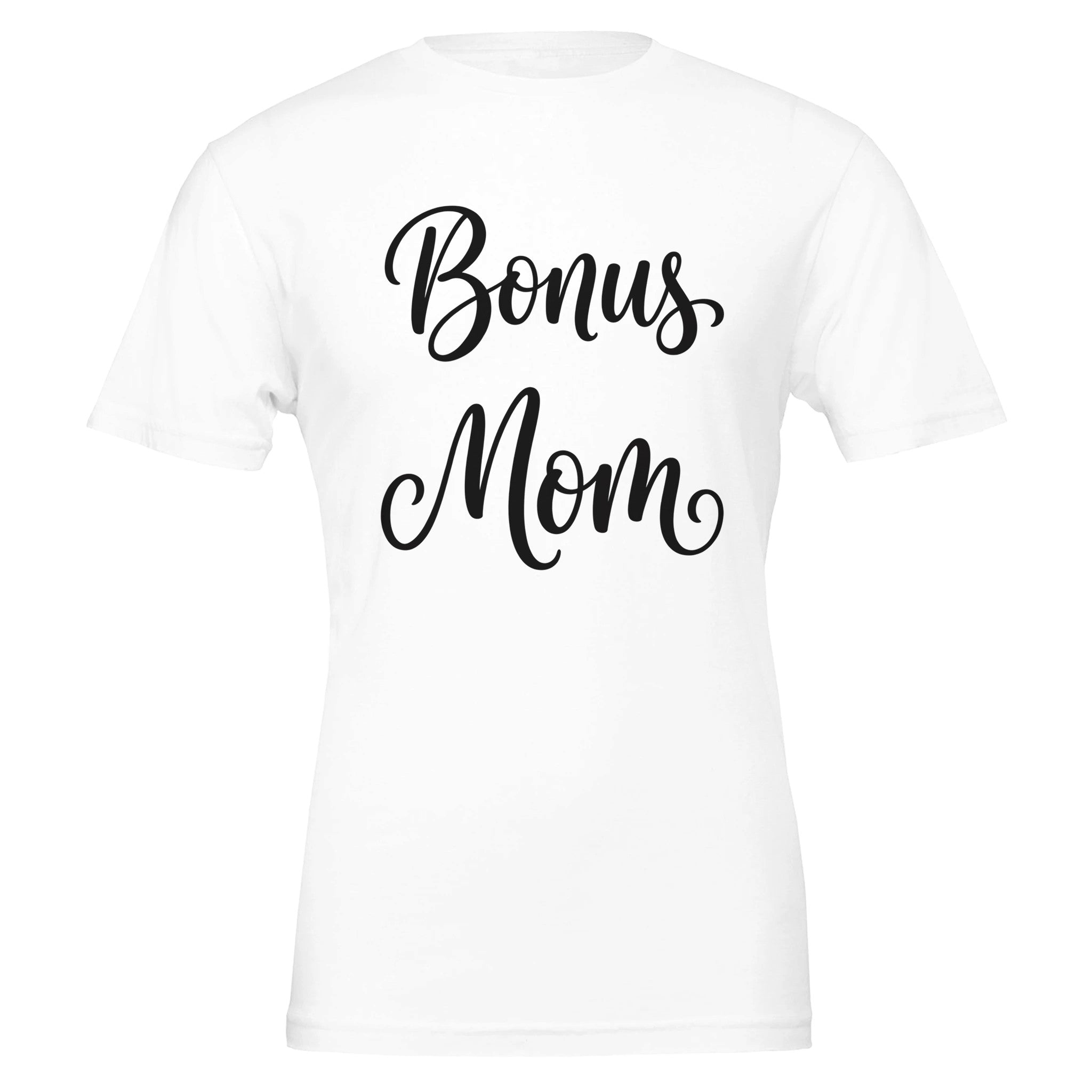 Extra Love Bonus MOM T-Shirt