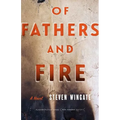 Of Fathers and Fire - Paperback