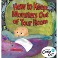 How to Keep Monsters Out of Your Room - Hardcover