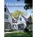 First Additions: Strategies for Adding on - Hardcover