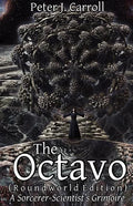 The Octavo: A Sorcerer-Scientist's Grimoire - Paperback