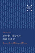 Poetic Presence and Illusion: Essays in Critical History and Theory - Paperback