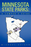 Minnesota State Parks: A Camper's Guide - Paperback