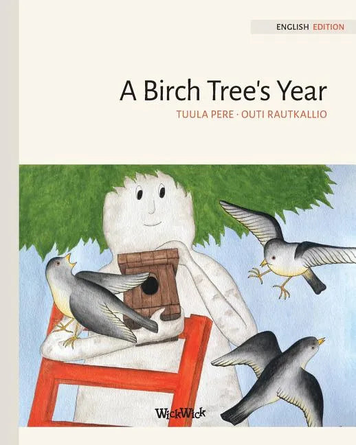 A Birch Tree's Year - Paperback
