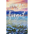 Yours To Forget - Paperback