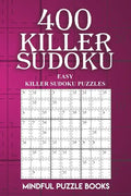 400 Killer Sudoku: Easy Killer Sudoku Puzzles - Paperback