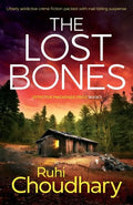 The Lost Bones: Utterly addictive crime fiction packed with nail-biting suspense - Paperback