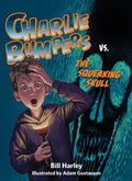 Charlie Bumpers vs. the Squeaking Skull - Paperback