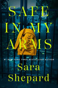 Safe in My Arms - Paperback