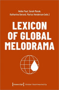 Lexicon of Global Melodrama - Paperback
